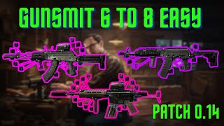 Gunsmith Part 6 to 8 Done Quick Patch 014 Guide Escape From Tarkov escapefromtarkov yellowcsgm [upl. by Orose]