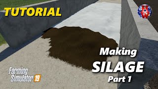 MAKING SILAGE  Farming Simulator 19  FS19 Silage Tutorial [upl. by Yttocs]