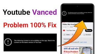 youtube vanced not working  youtube vanced the following content is not available [upl. by Ees165]