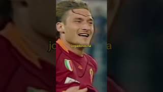 ELE É O MAIOR JOGADOR ITALIANO DE TODOS OS TEMPOSforyou futebol totti [upl. by Landers]