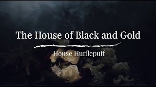 House Hufflepuff ‖ The House of Black and Gold [upl. by Alahcim582]