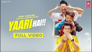 Yaara teri meri yaari the most popular song [upl. by Ycnan]