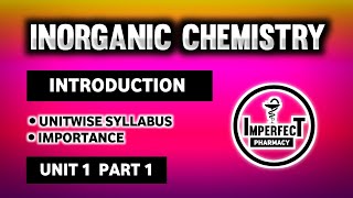 Introduction To Pharmaceutical Inorganic Chemistry  B Pharma 1st Semester  First Year Pharmacy [upl. by Netsyrk842]