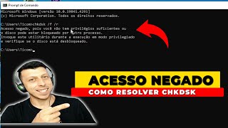 CHKDSK  Acesso negado Como Resolver [upl. by Sewellyn227]