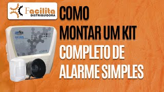 SAIBA DE VEZ  Como montar um KIT completo de alarme residencial simples  Vídeo Explicativo [upl. by Elsa87]