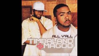 Timbaland ft Magoo amp Tweet  All Yall Instrumental [upl. by Roxanne294]