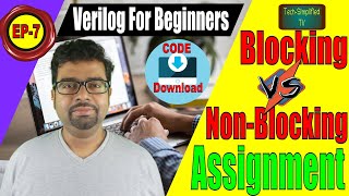 Understanding the Differences Between Blocking and NonBlocking Assignments in Verilog  EP7 [upl. by Parsons]