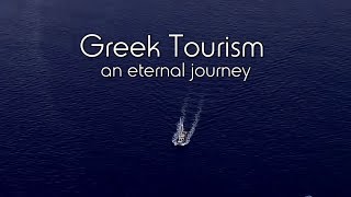 Greek Tourism An eternal journey [upl. by Ennaeiluj]