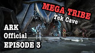 ARK ASCENDED BALLLBAGS MEGA TRIBE EP 3 Alpha AscensionTek cave [upl. by Arelc]