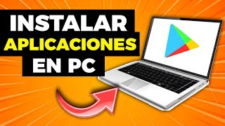 ✅CÓMO DESCARGAR APLICACIONES EN PC  Instalar apps en PC 2024 [upl. by Naoh]