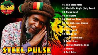 STEEL PULSE Greatest Hits 2021  The Best Of STEEL PULSE [upl. by Domeniga]