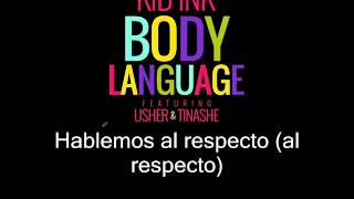 Kid Ink  Body language ft Usher amp Tinashe subtitulada español [upl. by Divadnoj898]