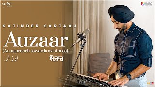 Auzaar  Satinder Sartaaj  Beat Minister  Official Video  New Punjabi Songs 2020  Saga Music [upl. by Firehs]