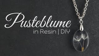 Pusteblume Resin Kette  Schmuck DIY  Anleitung Gießharz Tutorial  How to Halskette selber machen [upl. by Aretahs]