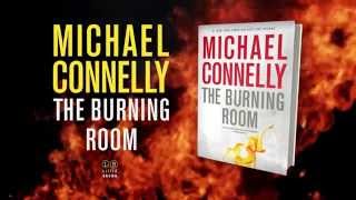 THE BURNING ROOM by Michael Connelly [upl. by Seiber]