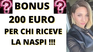 BONUS 200 EURO  👉UFFICIALE PER DISOCCUPATI NASPI😱 [upl. by Caraviello59]