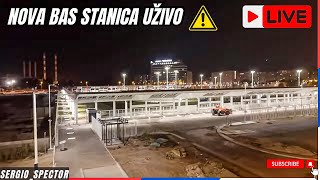 Glavna Autobuska stanica Novi Beograd Uživo noćni snimak otvaranje kraj septembra beograd [upl. by Gninnahc492]