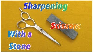 Sharpening Scissors with a Stone [upl. by Myrle334]