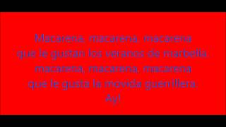 Los del rio  Macarena lyrics hq1080 [upl. by Wes979]