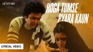 Hoga Tumse Pyara Kaun Video Rishi Kapoor Padmini K  Shailendra Singh  Zamaane Ko Dikhana Hai [upl. by Sedgewick]