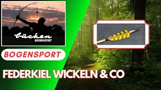 Federkiel wickeln und Nockpunkt setzen erklärt von der Firma Bücken Bogensport am Niederrhein [upl. by Llednek327]