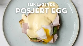 Posjert egg med enkel hollandaise eggs benedict  TINE Kjøkken [upl. by Delano186]