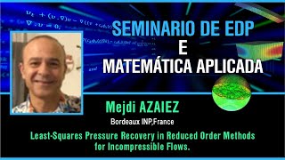 MEJDI AZAIEZSESSÃO 90 SEMINARIO DE EDP E MATEMATICA APLICADA [upl. by Ramsden]