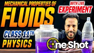 Mechanical Properties of Fluid One Shot with Live Experiment  Class 11 Physics NCERT Ashu Sir [upl. by Adoree563]