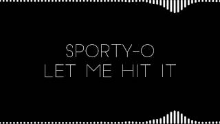 SportyO  Let Me Hit It Instrumental AudioStalkers [upl. by Samale]