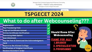 Stepwise Guidance amp Procedure for the Process after Webcounseling Explained Checknow tspgecet2024 [upl. by Kassaraba]