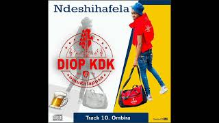 Ombira NDESHIHAFELA KDK 2023 [upl. by Jc77]