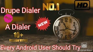 Drupe Dialer A Dialer Every Android User Should Try [upl. by Stern208]