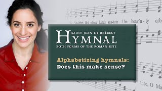 St Jean de Brebeuf Hymnal Alphabetizing Hymnals [upl. by Assened]