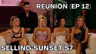 Selling Sunset S7 REUNION  Ep 12 recap [upl. by Haidedej]