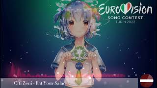 Citi Zēni  Eat Your Salad Nightcore version Latvia 🇱🇻 ESC 2022 [upl. by Swirsky]