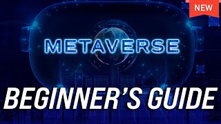 What is the Metaverse Complete Beginners Guide [upl. by Carina]