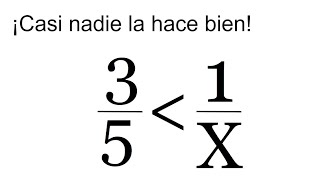 INECUACIÓN CON DENOMINADORES QUE CASI NADIE HACE BIEN Álgebra Básica [upl. by Eadie]