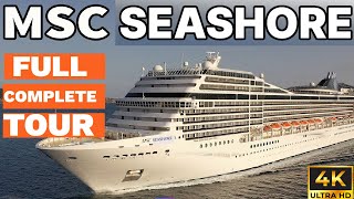 MSC SEASHORE Cruise Ship Tour [upl. by Pavior]