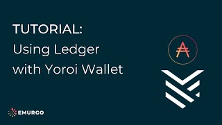 Tutorial Using Ledger with Yoroi Wallet by EMURGO CARDANOAda Partner [upl. by Orodoet]