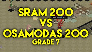 Osamodas 200 grade 7 vs Sram 200 [upl. by Libby]