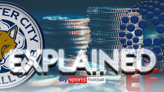 Explained How EFL plan FINANCIAL RULE CHANGE to close Leicester loophole [upl. by Nannahs]