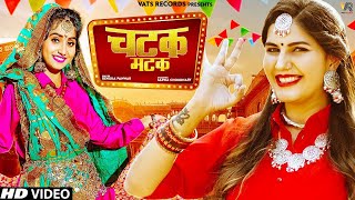 Chatak Matak Official Video  Sapna Choudhary  Renuka Panwar  New Haryanvi Songs Haryanavi 2022 [upl. by Idzik]