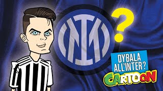 AUTOGOL CARTOON  Dybala allInter [upl. by Etnaed950]