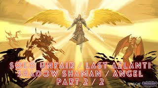 Pathfinder Wrath of the Righteous  Solo Unfair  Last Azlanti  Shadow Shaman  Angel  Part 22 [upl. by Nehtanhoj801]