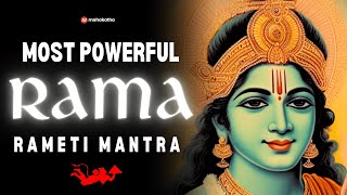 POWERFUL RAMA mantra to remove negative energy  Shri Rama Rameti Rameti Mantra  3 hours [upl. by Milford]