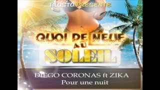 Diego Coronas ft Zika  Pour une nuit Lyrics  OFFICIEL [upl. by Mcknight]