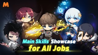 Main Skill Showcase for All JobsㅣMapleStory M [upl. by Aneger]