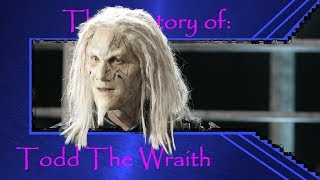 The History of Todd the Wraith SGA [upl. by Nilde722]