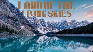 land of the living skies  Canada  a timelapse film  4k [upl. by Eyak35]