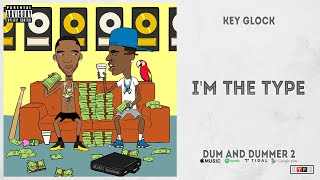 Key Glock – quotI’m The Typequot Dum and Dummer 2 [upl. by Crispa]